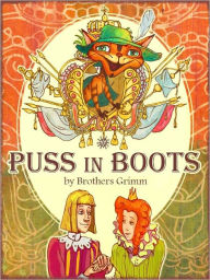 Title: Puss in Boots, Author: Brothers Grimm