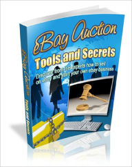 Title: eBay Auction Tools and Secrets, Author: Anonymous