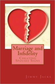 Title: Marriage and Infidelity, Author: Jimmy Jacks