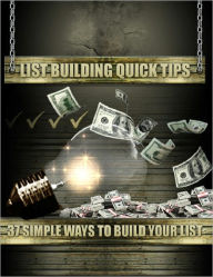 Title: List Building Quick Tips, Author: Anonymous