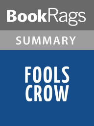Title: Fools Crow by James Welch l Summary & Study guide, Author: BookRags
