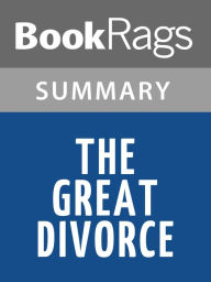 Title: The Great Divorce by C. S. Lewis l Summary & Study Guide, Author: BookRags