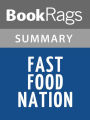 Fast Food Nation by Eric Schlosser l Summary & Study Guide