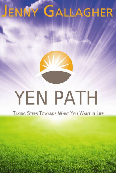 Yen Path: Taking Steps Towards What You Want in Life