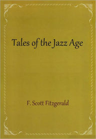 Title: Tales of the Jazz Age, Author: F. Scott Fitzgerald