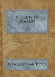 Title: A Study In Scarlet, Author: Arthur Conan Doyle