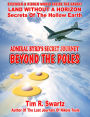 Admiral Byrd's Secret Journey Beyond The Poles