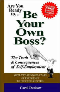 Title: Are You Ready to be Your Own Boss?, Author: Carol Denbow