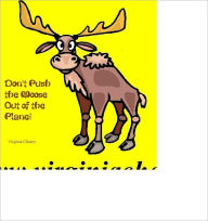 Title: Don't Push the Moose Off the Plane, Author: Virginina Chaney