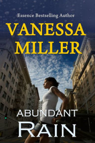 Title: Abundant Rain (Rain Series #2), Author: Vanessa Miller