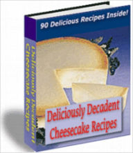 Title: More Than 80 Cheesecake Recipes, Author: Unknown