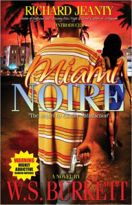 Title: Miami Noire, Author: W.S Burkett