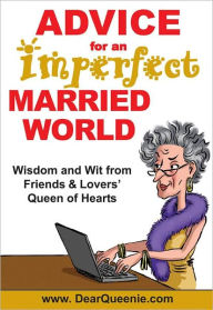 Title: Advice for an Imperfect Married World, Author: Pat Gaudette