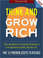 THINK AND GROW RICH (UPDATED 2012 EDITION) Bestselling Book Newly Updated for 2012 w/ Success Quotes of OPRAH WINFREY, STEVE JOBS, WARREN BUFFETT AND SAM WALTON (Special Nook Edition) BY NAPOLEAN HILL Think and Grow Rich 15 MILLION COPIES SOLD! (NOOKbook)
