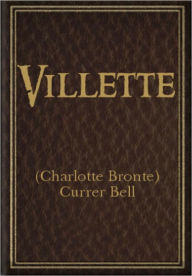 Title: Villette, Author: Charlotte Brontë