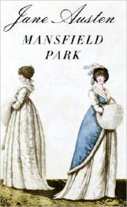 Title: Mansfield Park (Unabridged Edition), Author: Jane Austen