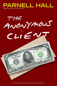 Title: The Anonymous Client, Author: Parnell Hall