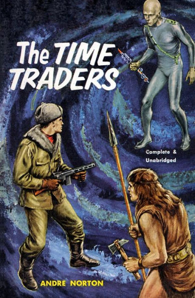 The Time Traders (Time Traders Series #1)