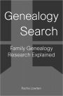 Genealogy Search: Family Genealogy Research Explained