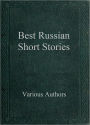 Best Russian Short Stories