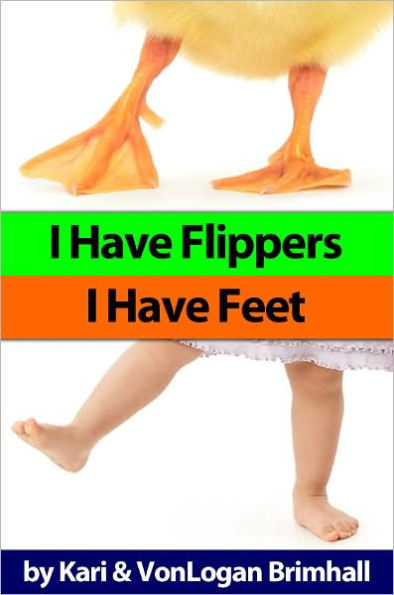 I Have Flippers, I Have Feet