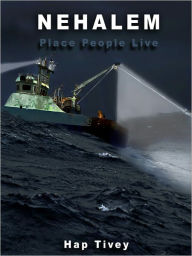 Title: Nehalem (Place People Live), Author: Hap Tivey
