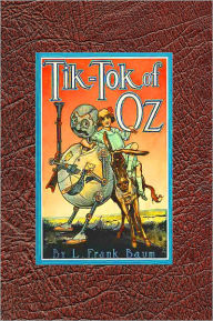 Title: Tik-Tok of Oz, Author: L. Frank Baum