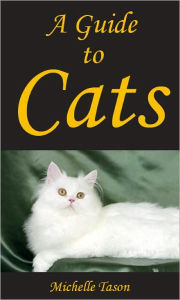 Title: A Guide To Cats, Author: Michelle Tason