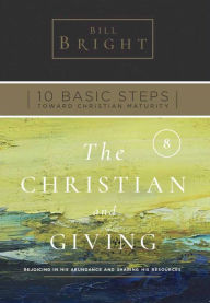 Title: The Christian and Giving, Author: Bill Bright