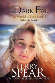 Title: The Dark Fae: The World of Fae, Author: Terry Spear