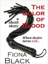 Title: The Color of Blood, Author: Fiona Black