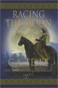 Title: Racing The Moon, Author: G.A. Teske