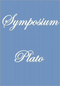 Title: SYMPOSIUM, Author: Plato