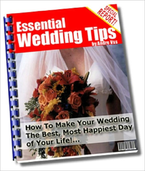 Essential Wedding Tips