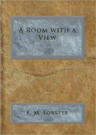 Title: A Room with a View, Author: E. M. Forster