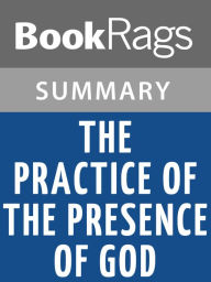 Title: The Practice of the Presence of God by Brother Lawrence l Summary & Study Guide, Author: BookRags