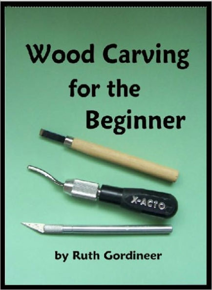 Wood Carving for the Beginner