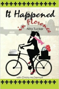 Title: It Happened in Florence, Author: Nita Tucker