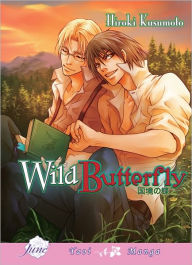 Title: Wild Butterfly (Yaoi Manga) - Nook Edition, Author: Hiroki Kusumoto