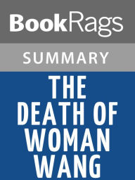 Title: The Death of Woman Wang by Jonathan D. Spence l Summary & Study Guide, Author: BookRags