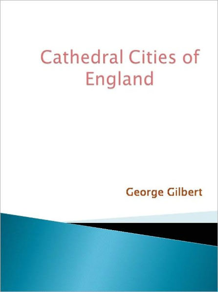 Cathedral Cities of England