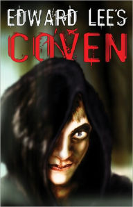 Title: Coven, Author: Edward Lee