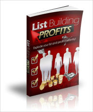 Title: List Building Profits, Author: Anonymous