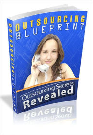 Title: Outsourcing Blueprint, Author: Anonymous