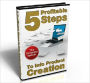 5 Profitable Steps To Info Product Creation