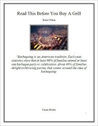 Title: Read This Before You Buy A Grill, Author: Robert Pollen