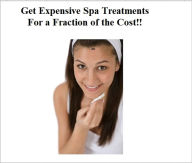 Title: Get Expensive Spa Treatments For a Fraction of the Cost!, Author: Banya Johnson