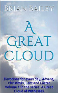 Title: A Great Cloud 2.0, Author: Brian Bailey