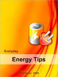 Title: Everyday Energy Tips, Author: Anonymous