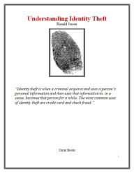 Title: Understanding Identity Theft, Author: Ronald Jessen